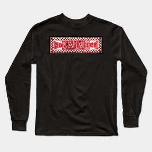 Salve ancient Roman mosaic Long Sleeve T-Shirt